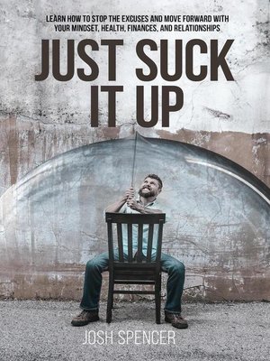 cover image of Just Suck It Up